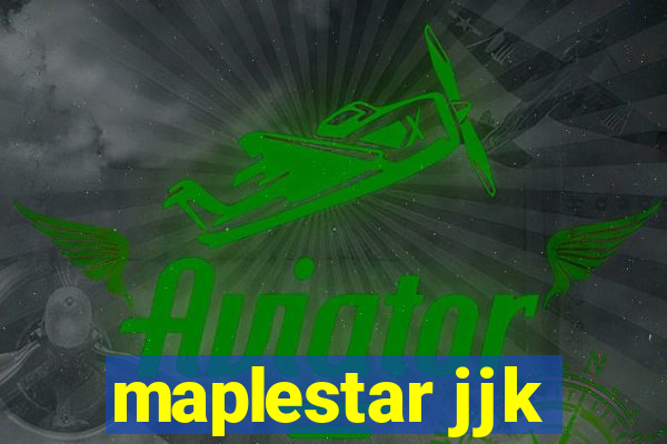 maplestar jjk